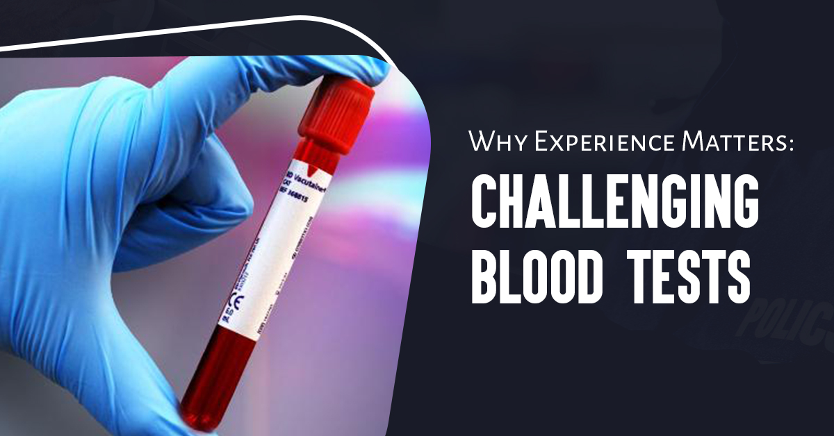 Why Experience Matters: Challenging Blood Tests